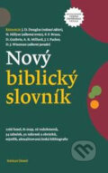 Kniha: Nový biblický slovník (Autorský kolektív). Návrat domů, 2009 Kniha: Nový biblický slovník (Autorský kolektív). Návrat domů, 2009