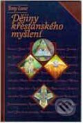 Kniha: Dějiny křesťanského myšlení (Tony Lane). Návrat domů Kniha: Dějiny křesťanského myšlení (Tony Lane). Návrat domů