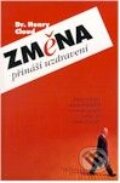 Kniha: Změna přináší uzdravení (Henry Cloud). Návrat domů Kniha: Změna přináší uzdravení (Henry Cloud). Návrat domů