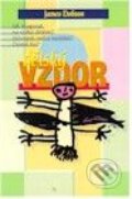 Kniha: Dětský vzdor (James Dobson). Návrat domů Kniha: Dětský vzdor (James Dobson). Návrat domů