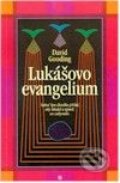 Kniha: Lukášovo evangelium (Gooding David). Návrat domů, 1994 Kniha: Lukášovo evangelium (Gooding David). Návrat domů, 1994