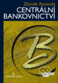 Kniha: Centrální bankovnictví (Zbyněk Revenda). Management Press, 2001 Kniha: Centrální bankovnictví (Zbyněk Revenda). Management Press, 2001