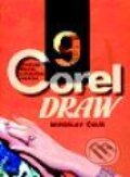 Kniha: CorelDRAW 9 (Miroslav Čulík). Grada Kniha: CorelDRAW 9 (Miroslav Čulík). Grada