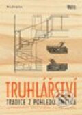 Kniha: Truhlařství (František Buben a Jan Kouřil). Grada, 2003 Kniha: Truhlařství (František Buben a Jan Kouřil). Grada, 2003
