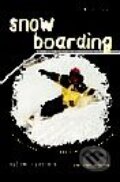 Kniha: Snowboarding (2., přepracované vydání) (Lukáš Binter a kolektív). Grada, 2001 Kniha: Snowboarding (2., přepracované vydání) (Lukáš Binter a kolektív). Grada, 2001