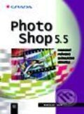 Kniha: Photoshop 5.5 (Miroslav Čulík). Grada, 2000 Kniha: Photoshop 5.5 (Miroslav Čulík). Grada, 2000