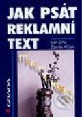 Kniha: Jak psát reklamní text (Ivan Crha a Zdeněk Křížek). Grada Kniha: Jak psát reklamní text (Ivan Crha a Zdeněk Křížek). Grada