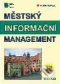 Kniha: Městský informační management (Martin Lukáš). Grada Kniha: Městský informační management (Martin Lukáš). Grada
