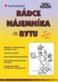 Kniha: Rádce nájemníka bytu (Milan Taraba). Grada, 2001 Kniha: Rádce nájemníka bytu (Milan Taraba). Grada, 2001