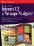 Kniha: Internet CZ a Netscape Navigator (Miroslav Renda). Grada Kniha: Internet CZ a Netscape Navigator (Miroslav Renda). Grada