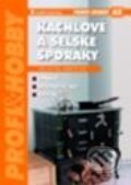 Kniha: Kachlové a selské sporáky (Václav Vlk). Grada, 2000 Kniha: Kachlové a selské sporáky (Václav Vlk). Grada, 2000