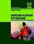 Kniha: Současná klinická psychologie (Thomas G. Plante). Grada, 2001 Kniha: Současná klinická psychologie (Thomas G. Plante). Grada, 2001