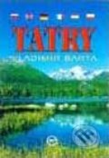 Kniha: Tatry (Milan Marenčák a Vladimír Bárta). AB ART press, 2005 Kniha: Tatry (Milan Marenčák a Vladimír Bárta). AB ART press, 2005