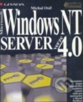 Kniha: Windows NT Server verze 4.0 (Michal Osif). Grada, 2002 Kniha: Windows NT Server verze 4.0 (Michal Osif). Grada, 2002