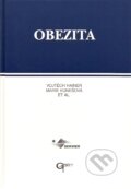Kniha: Obezita (Marie Kunešová, Vojtěch Hainer a kolektiv). Galén, 1997 Kniha: Obezita (Marie Kunešová, Vojtěch Hainer a kolektiv). Galén, 1997