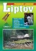 Kniha: Liptov - turistický sprievodca (Daniel Kollár). DAJAMA Kniha: Liptov - turistický sprievodca (Daniel Kollár). DAJAMA