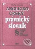 Kniha: Anglicko-český právnický slovník (M. Chromá). Leda Kniha: Anglicko-český právnický slovník (M. Chromá). Leda