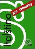 Kniha: Italština pro samouky (J. Janešová). Leda Kniha: Italština pro samouky (J. Janešová). Leda