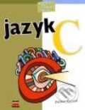 Kniha: Jazyk C (Dalibor Kačmář). Computer Press, 2000 Kniha: Jazyk C (Dalibor Kačmář). Computer Press, 2000