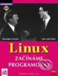 Kniha: Linux - začínáme programovat (Neil Matthew a Richard Stones). Computer Press Kniha: Linux - začínáme programovat (Neil Matthew a Richard Stones). Computer Press