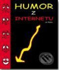 Humor z internetu - Jan Kučera, UNIS publishing