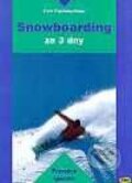 Kniha: Snowboarding za 3 dny (Erich Frischenschlager). Kopp Kniha: Snowboarding za 3 dny (Erich Frischenschlager). Kopp