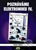 Kniha: Poznáváme elektroniku IV (Václav Malina). Kopp Kniha: Poznáváme elektroniku IV (Václav Malina). Kopp