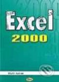 Kniha: Microsoft Excel 2000 (Martin Kořínek). Kopp Kniha: Microsoft Excel 2000 (Martin Kořínek). Kopp