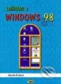 Kniha: Začínáme s Windows 98 (Martin Kořínek). Kopp Kniha: Začínáme s Windows 98 (Martin Kořínek). Kopp