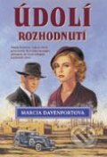 Kniha: Údolí rozhodnutí (Marcia Davenportová). BB/art Kniha: Údolí rozhodnutí (Marcia Davenportová). BB/art