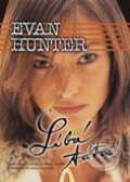Kniha: Líbá táta (Evan Hunter). BB/art Kniha: Líbá táta (Evan Hunter). BB/art