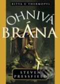 Kniha: Ohnivá brána (Steven Pressfield). BB/art Kniha: Ohnivá brána (Steven Pressfield). BB/art