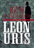 Kniha: Bůh v troskách (Leon Uris). BB/art Kniha: Bůh v troskách (Leon Uris). BB/art