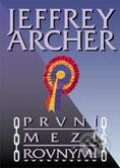 Kniha: První mezi rovnými (Jeffrey Archer). BB/art Kniha: První mezi rovnými (Jeffrey Archer). BB/art
