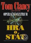 Kniha: Operační centrum - Hra o stát (Tom Clancy). BB/art Kniha: Operační centrum - Hra o stát (Tom Clancy). BB/art