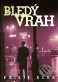 Kniha: Bledý vrah (Philip Kerr). BB/art Kniha: Bledý vrah (Philip Kerr). BB/art