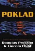 Kniha: Poklad (Douglas Preston a Lincoln Child). BB/art, 1999 Kniha: Poklad (Douglas Preston a Lincoln Child). BB/art, 1999