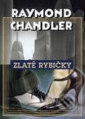 Kniha: Zlaté rybičky (Raymond Chandler). BB/art Kniha: Zlaté rybičky (Raymond Chandler). BB/art