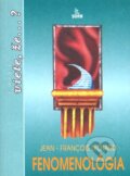 Kniha: Fenomenológia (Jean-François Lyotard). SOFA Kniha: Fenomenológia (Jean-François Lyotard). SOFA