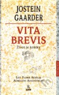 Vita Brevis - Jostein Gaarder, SOFA, 1999