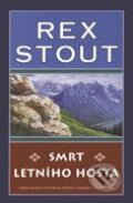 Kniha: Smrt letního hosta (Rex Stout). BB/art Kniha: Smrt letního hosta (Rex Stout). BB/art