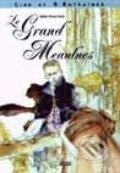 Kniha: Le Grand Meaulnes (Autorský kolektiv). Didaktis Kniha: Le Grand Meaulnes (Autorský kolektiv). Didaktis