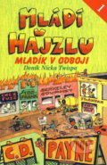Kniha: Mládí v hajzlu 1 (C.D. Payne). Jota, 2002 Kniha: Mládí v hajzlu 1 (C.D. Payne). Jota, 2002
