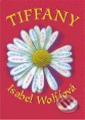 Kniha: Tiffany (Isabel Wolffová). BB/art Kniha: Tiffany (Isabel Wolffová). BB/art