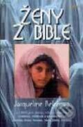 Kniha: Ženy z bible (Jacqueline Kelenová). Jota Kniha: Ženy z bible (Jacqueline Kelenová). Jota
