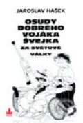 Kniha: Osudy dobrého vojáka Švejka (Jaroslav Hašek). Baronet Kniha: Osudy dobrého vojáka Švejka (Jaroslav Hašek). Baronet