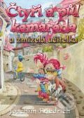 Kniha: Čtyři a půl kamaráda a zmizelá učitelka (Joachim Friedrich). BB/art Kniha: Čtyři a půl kamaráda a zmizelá učitelka (Joachim Friedrich). BB/art