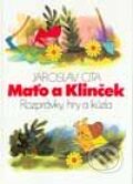 Kniha: Maťo a Klinček (Jaroslav Cita). Martis, 1993 Kniha: Maťo a Klinček (Jaroslav Cita). Martis, 1993