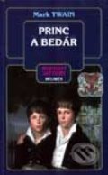 Kniha: Princ a bedár (Mark Twain). Belimex, 2001 Kniha: Princ a bedár (Mark Twain). Belimex, 2001