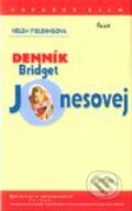Kniha: Denník Bridget Jonesovej (Helen Fielding). Ikar, 2001 Kniha: Denník Bridget Jonesovej (Helen Fielding). Ikar, 2001